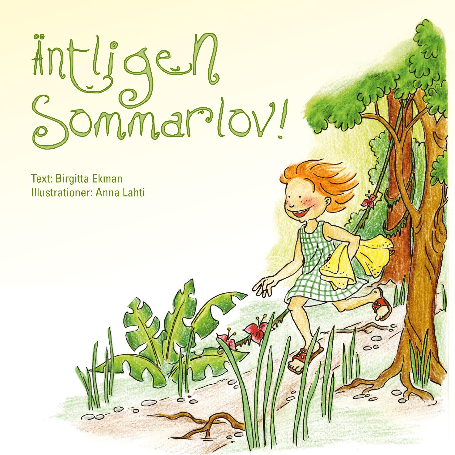 Äntligen sommarlov!