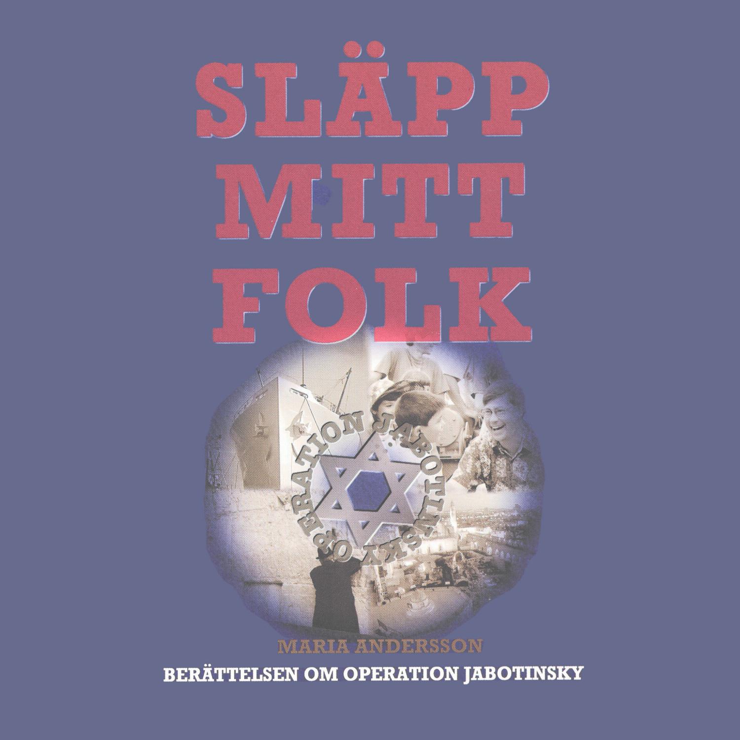Släpp mitt folk