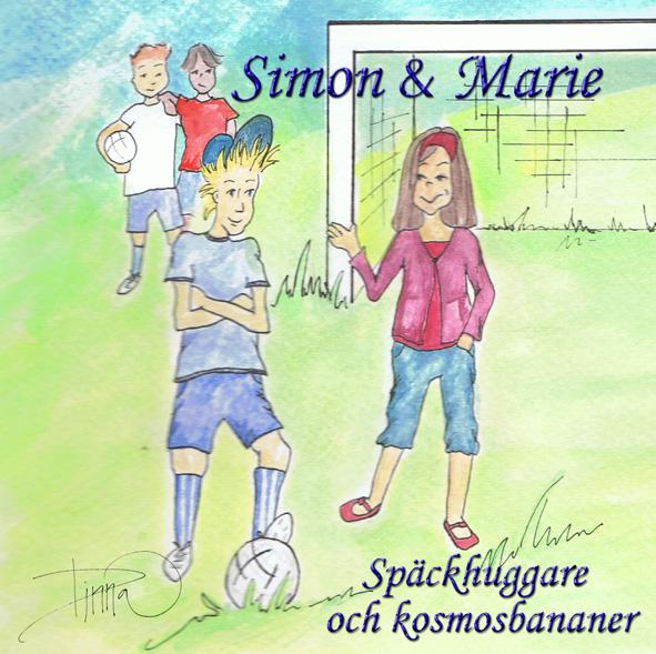 Simon och Marie – Späckhuggare och kosmosbananer 