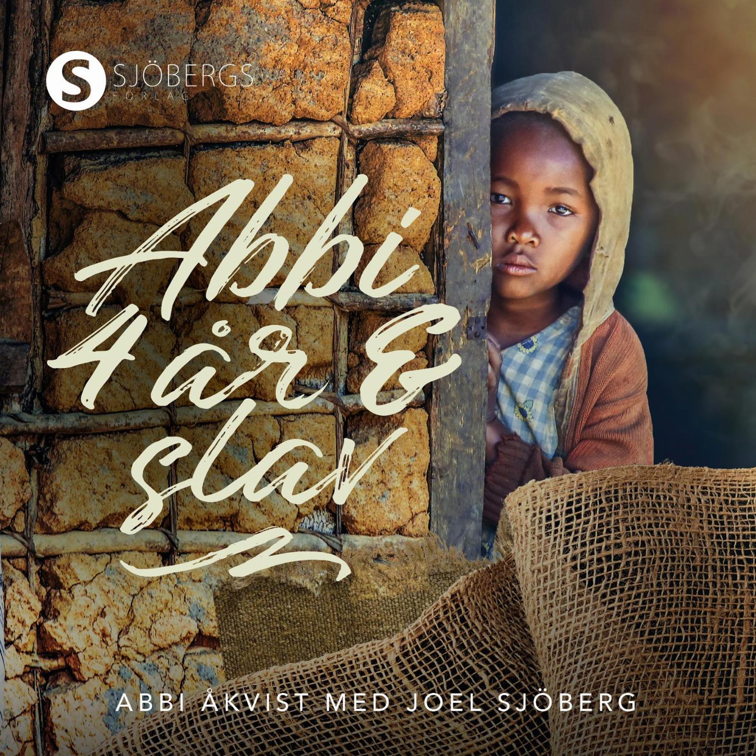 Abbi – fyra år och slav