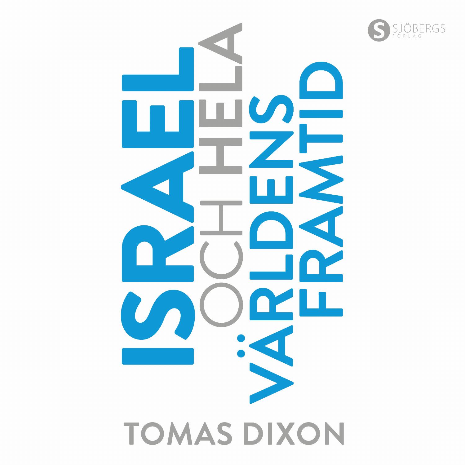 Israel och hela världens framtid