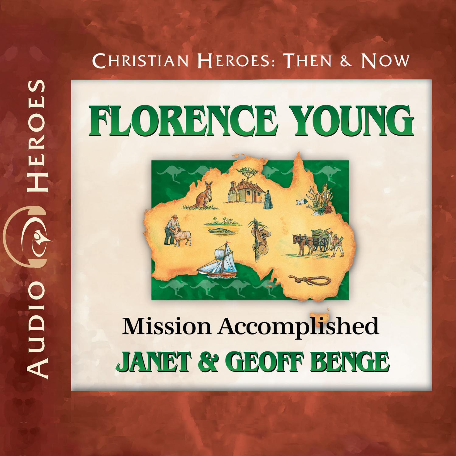 Florence Young – Mission Accomplished