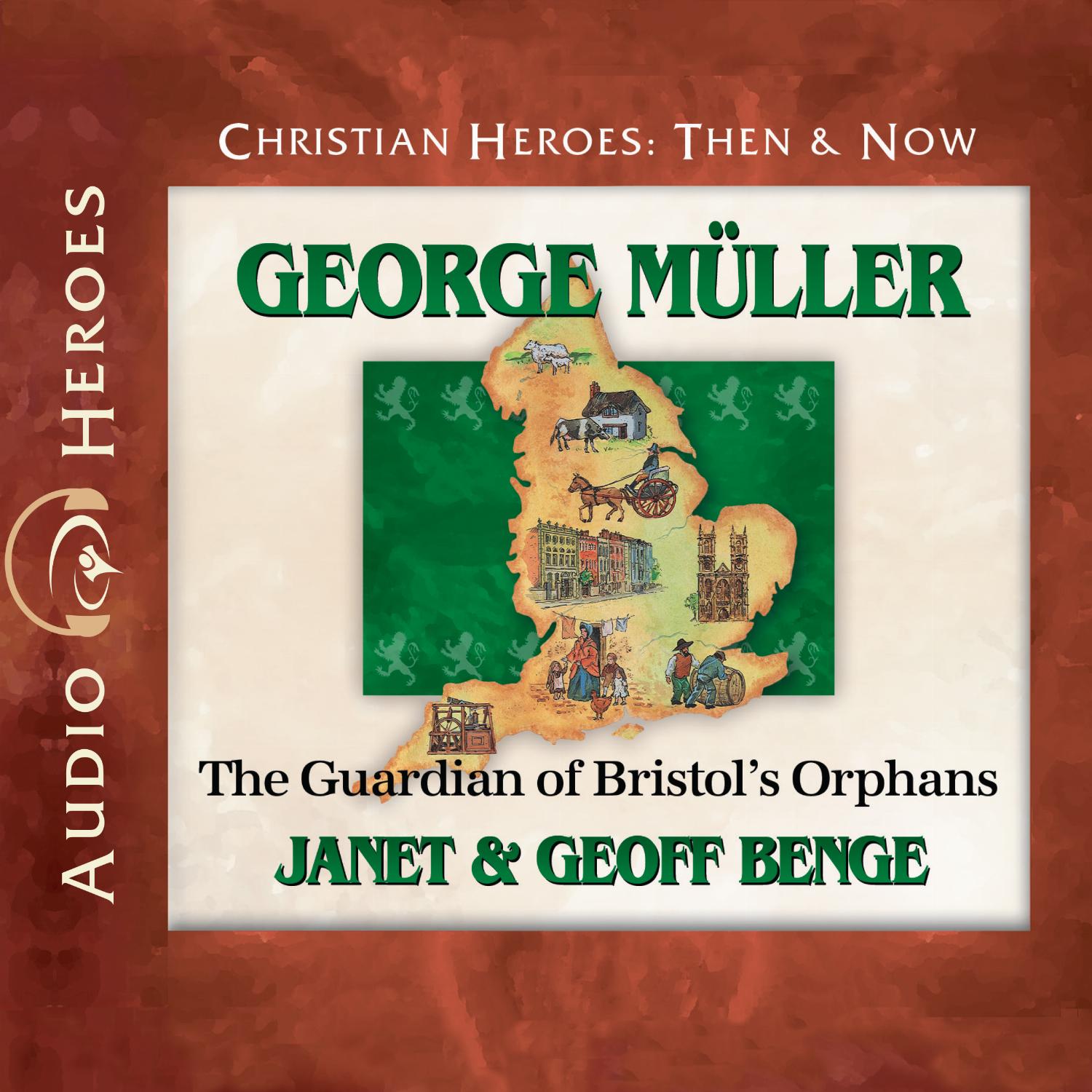 George Müller – The Guardian of Bristol's Orphans