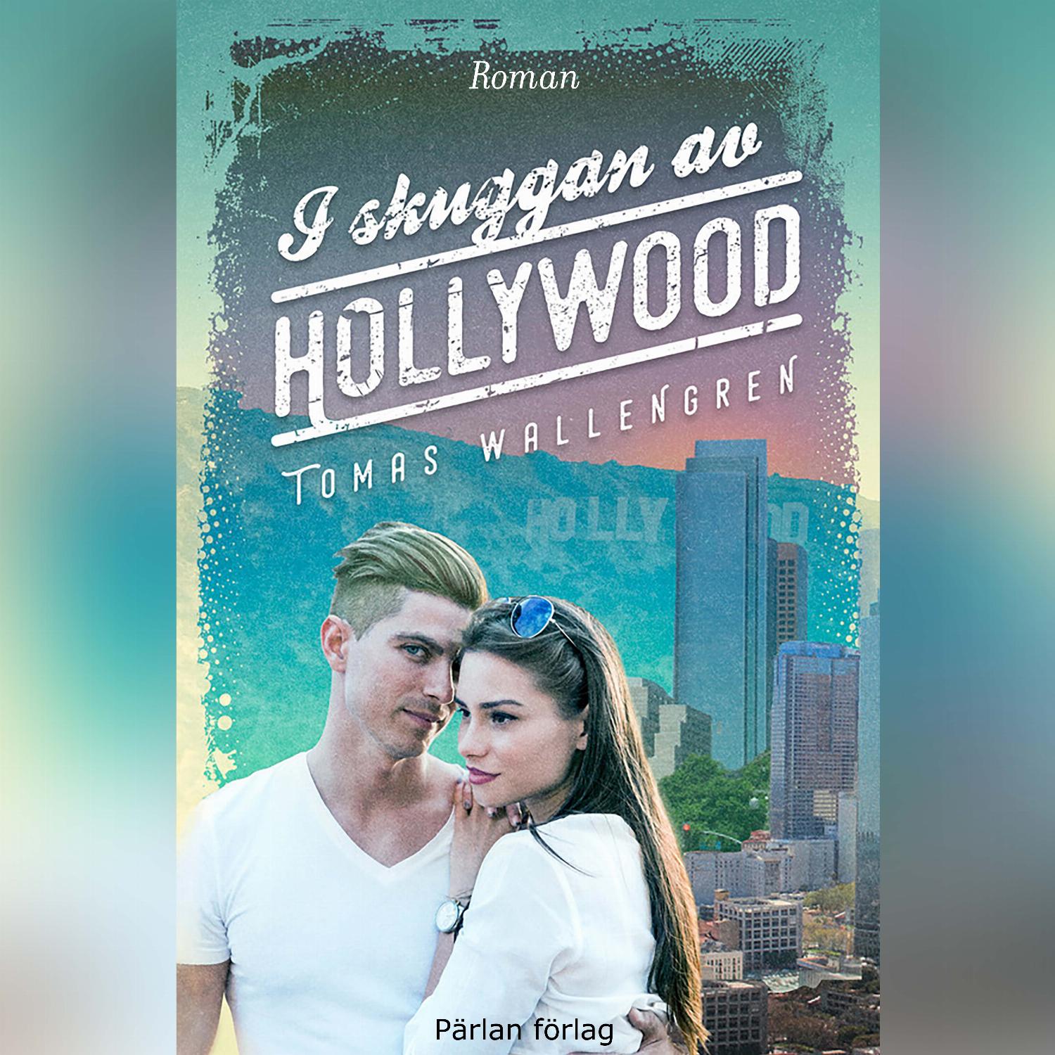 I skuggan av Hollywood