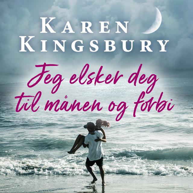 Jeg elsker deg til månen og forbi