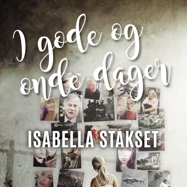 I Gode Og Onde Dager