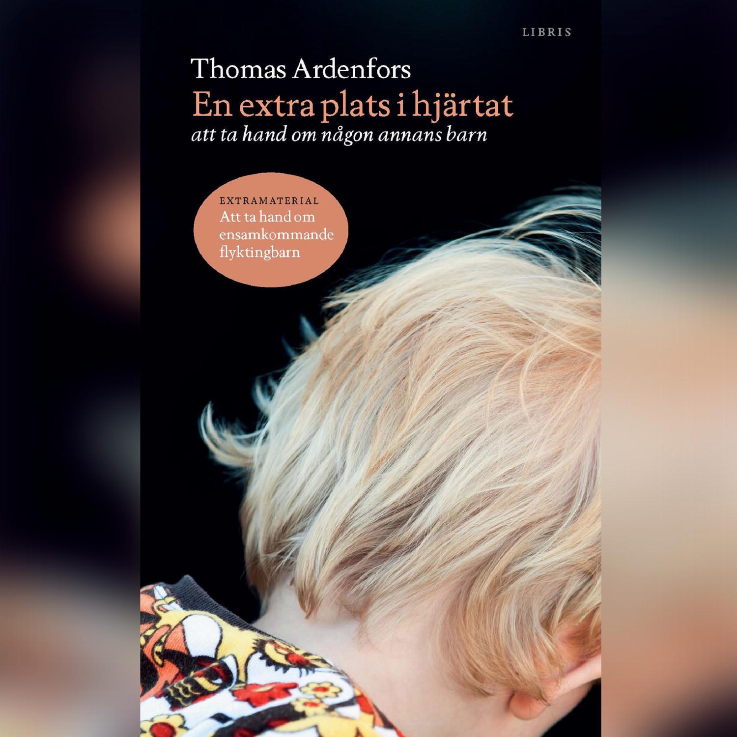 En extra plats i hjärtat: att ta hand om någon annans barn