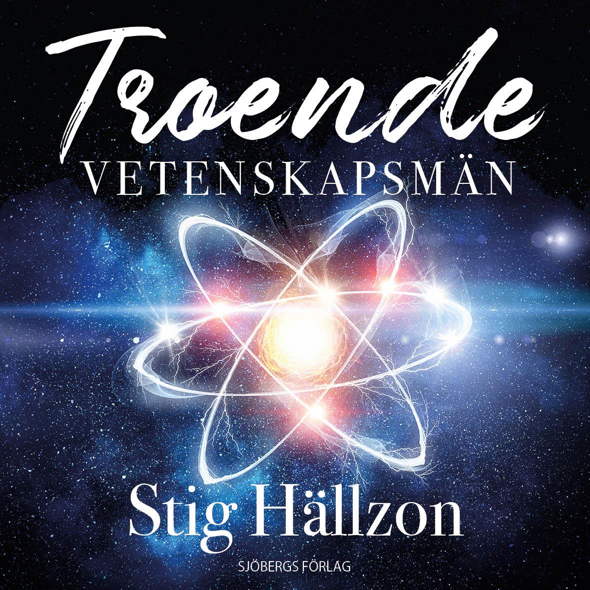 Troende vetenskapsmän – som gått till historien